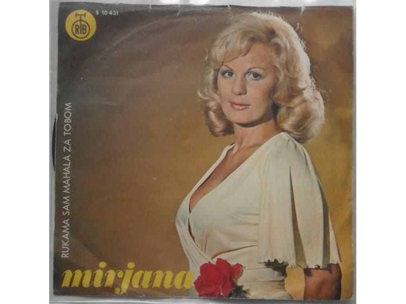 Mirjana Bajraktarevic — Rukama sam mahala za tobom