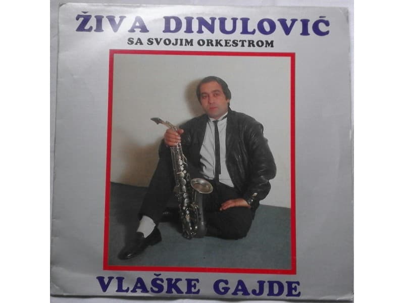 ZIVA DINULOVIC — VLASKE GAJDE