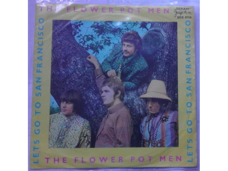 The FLOWER POT MEN — Let`s go to San Francisco