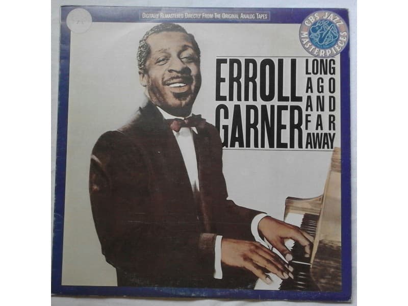 ERROLL GARNER — LONG AGO AND FAR AWAY
