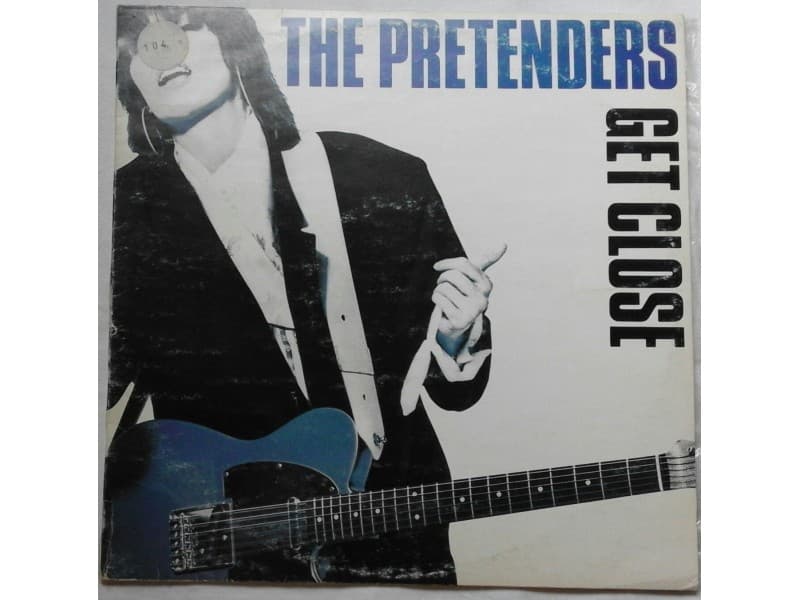 THE PRETENDERS — GET CLOSE