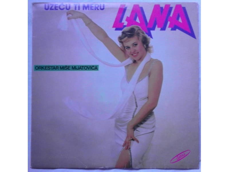 GORDANA ADAMOV LANA — UZECU TI MERU