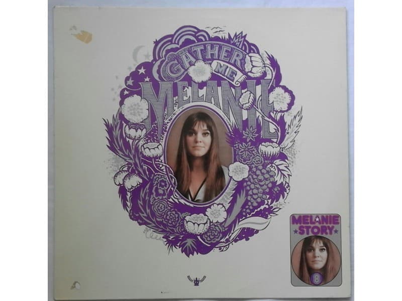 MELANIE — GATHER ME