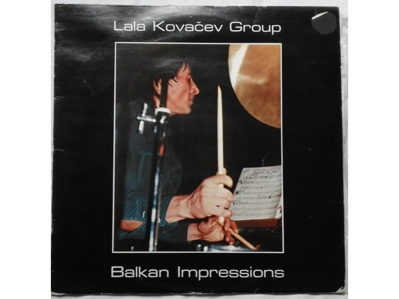 LALA KOVACEV GROUP — BALKAN IMPRESSIONS