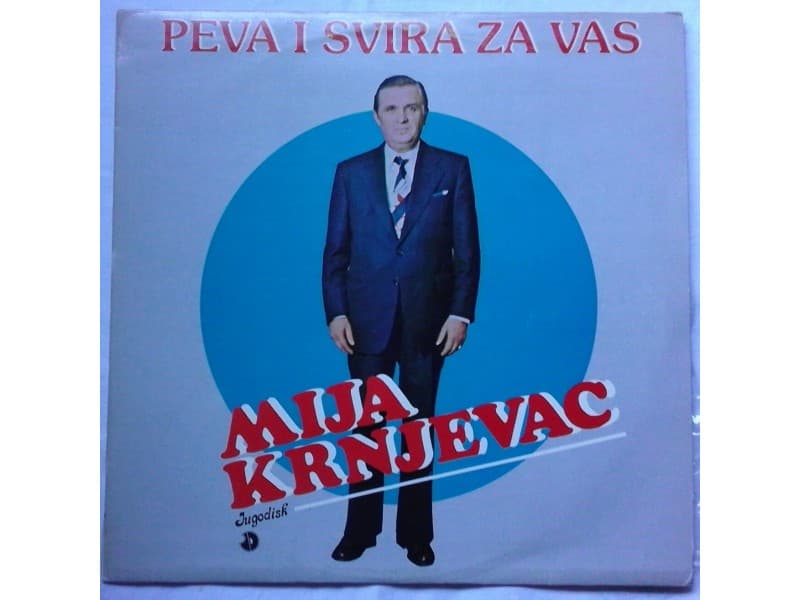 MIJA KRNJEVAC — PEVA I SVIRA ZA VAS