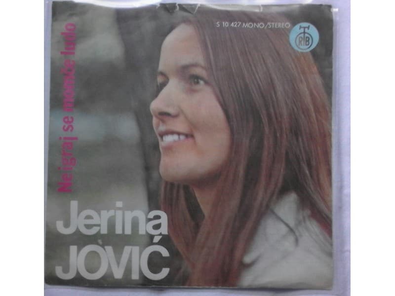 JERINA JOVIC — NE IGRAJ SE MOMCE LUDO