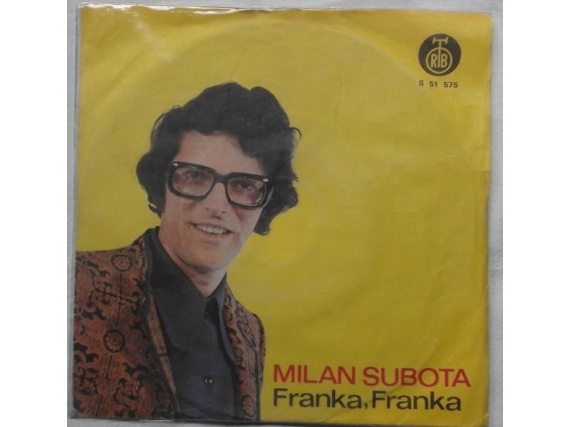 MILAN SUBOTO — FRANKA, FRANKA