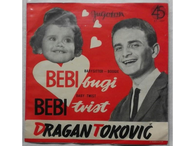 DRAGAN TOKOVIC — BEBI - BUGI / BEBI TWIST