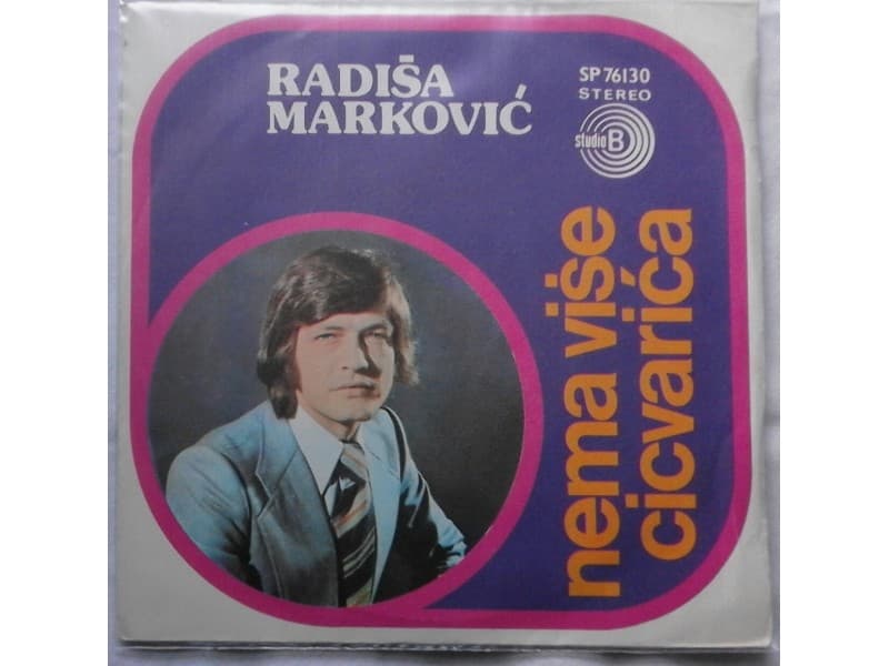 RADISA MARKOVIC — Nema vise Cicvarica