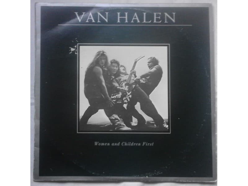 VAN HALEN — WOMEN AND CHILDREN FIRST