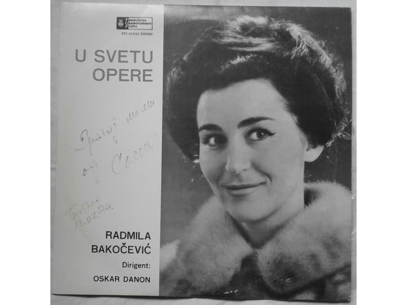 Radmila Bakočević Dir.Oskar Danon ‎– U Svetu Opere — —