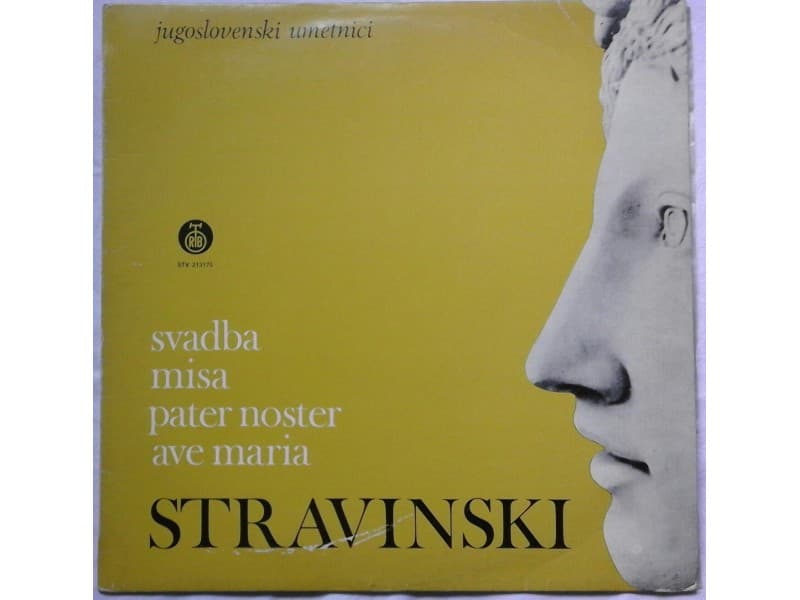Stravinski ‎– Svadba /Misa /Pater Noster /Ave Maria — —