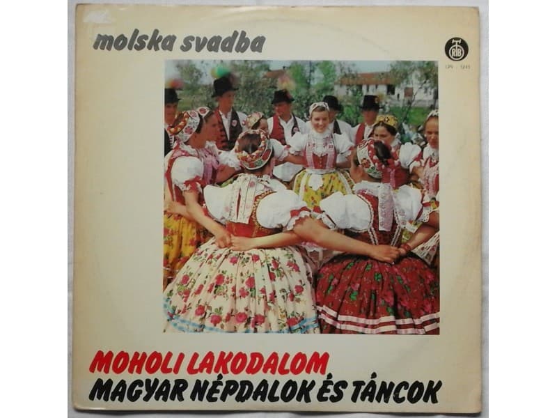 MOLSKA SVADBA — MOHOLI LAKODALOM