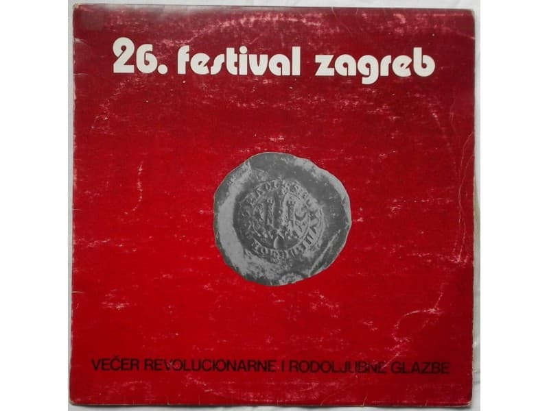Various — 26.Festival Zagreb - vecer revolucionarne....