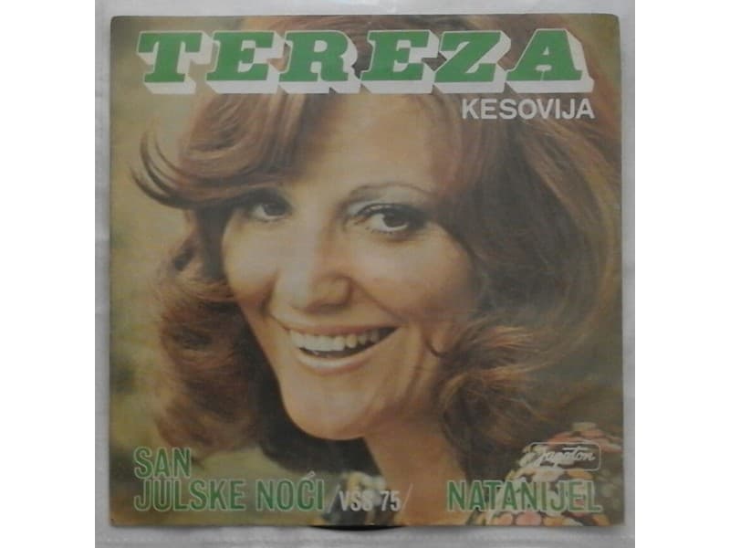 TEREZA KESOVIJA — SAN JULSKE NOCI