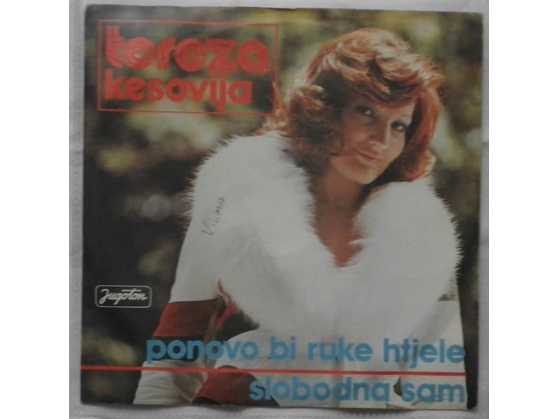 TEREZA KESOVIJA — PONOVO BI RUKE HTJELA