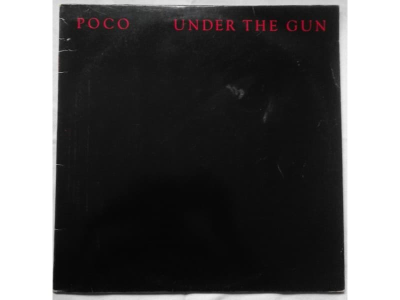 POCO — UNDER THE GUN