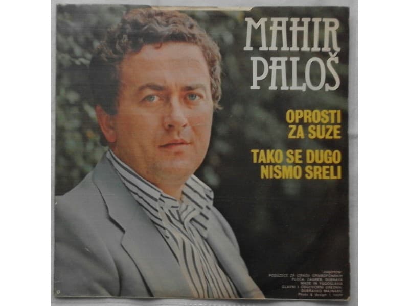 MAHIR PALOS — OPROSTI ZA SUZE