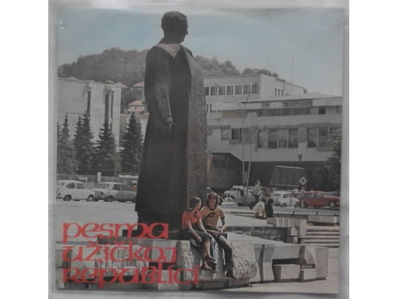 PESMA UZICKOJ REPUBLICI — —