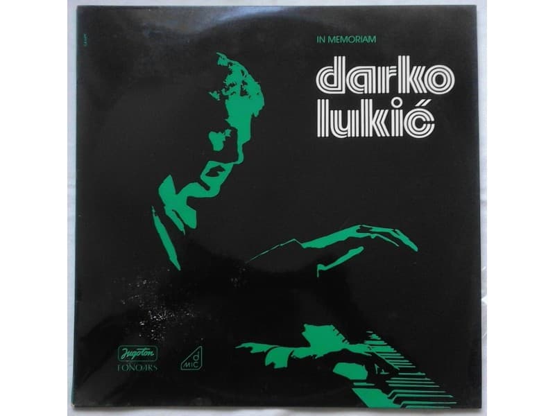 DARKO LUKIC — IN MEMORIAM