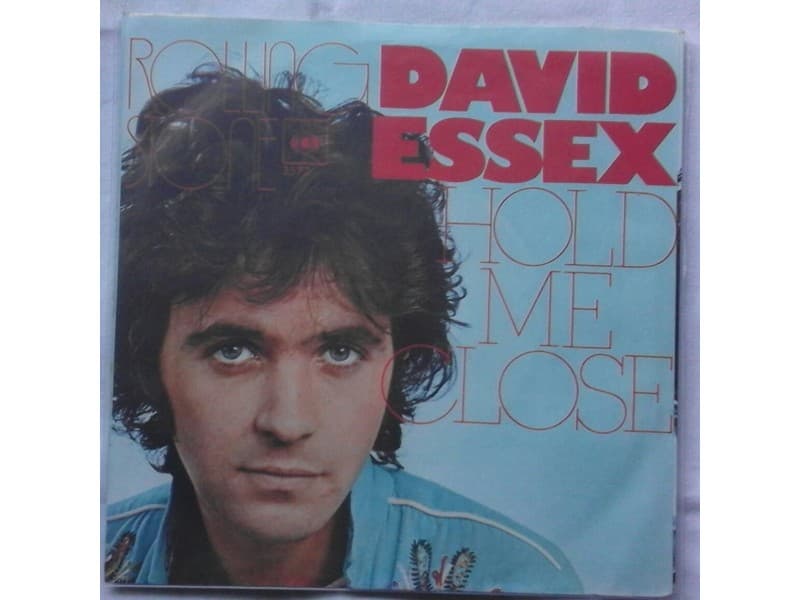 DAVID ESSEX — HOLD ME CLOSE