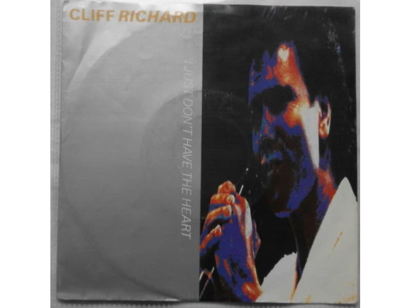 CLIFF RICHARD — I JUST DON`T HAVE THE HEART