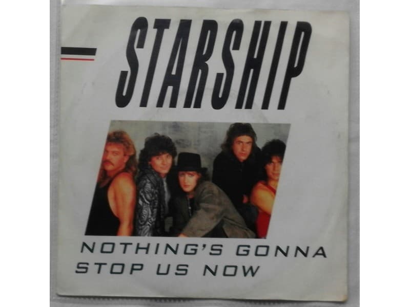STARSHIP — NOTHING`S GONNA STOP US NOW