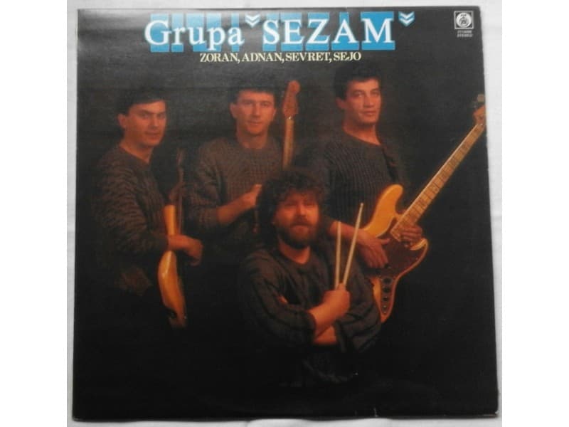 Grupa SEZAM — ZORAN, ADNAN, SEVRET, SEJO