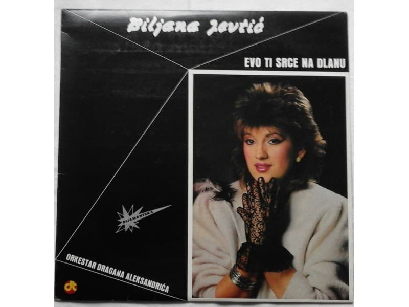 BILJANA JEVTIC — EVO TI SRCE NA DLANU