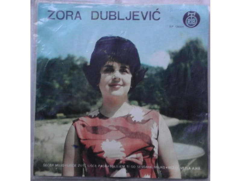 ZORA DUBLJEVIC — SECER MUJO