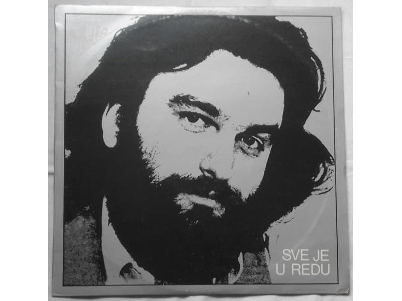 ZLATKO PEJAKOVIC — SVE JE U REDU