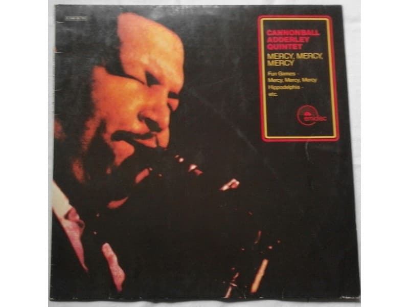 Cannonball Adderley Quintet — Mercy,mercy,mercy
