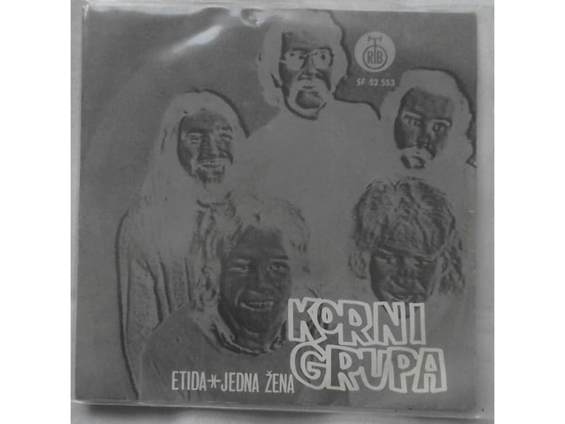 KORNI GRUPA — ETIDA / JEDNA ZENA