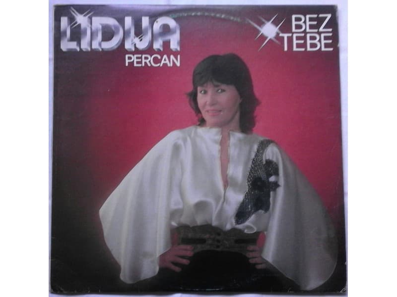 LIDIJA PERCAN — BEZ TEBE