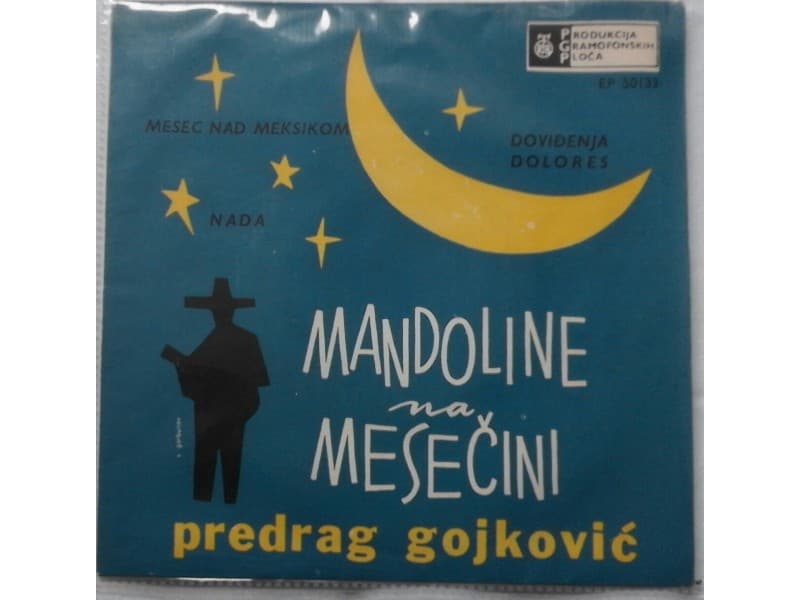 PREDRAG GOJKOVIC — MANDOLINE NA MESECINI