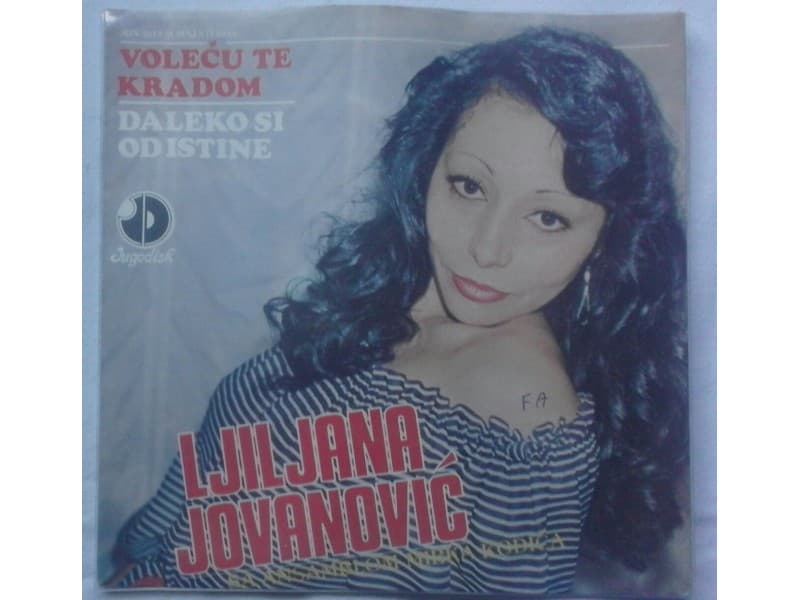 LJILJANA JOVANOVIC — VOLECU TE KRADOM