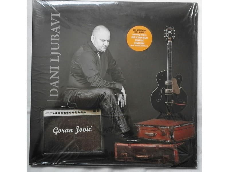 GORAN JOVIC — DANI LJUBAVI ( NOVO !!! )