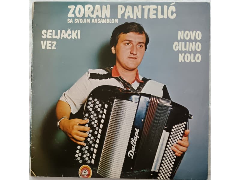 ZORAN PANTELIC — KOLA - SELJACKI VEZ