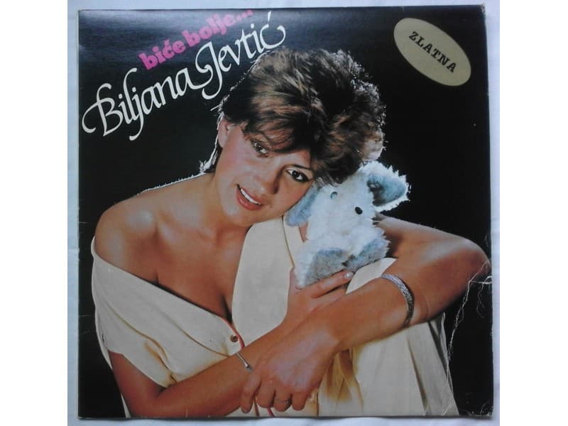 BILJANA JEVTIC — BICE BOLJE