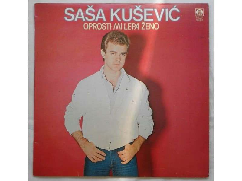 SASA KUSEVIC — OPROSTI MI LEPA ZENO