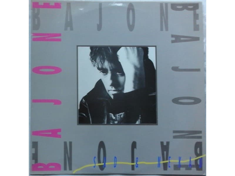 BAJONE — SAD &;; NEKAD