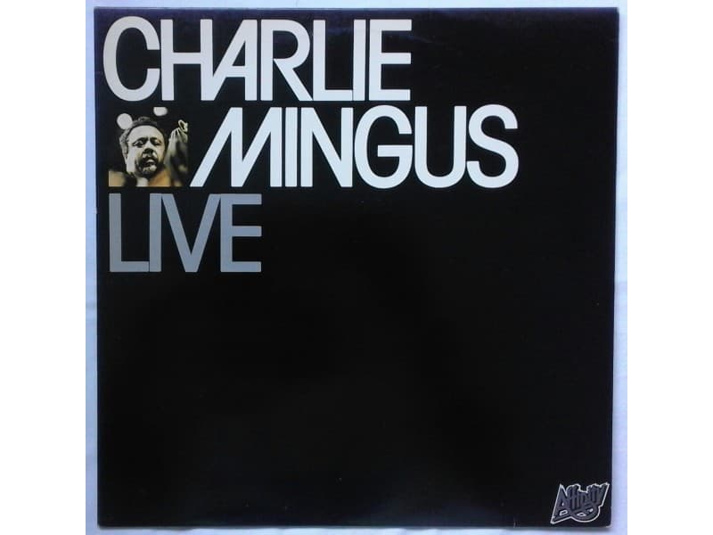 CHARLIE MINGUS — LIVE