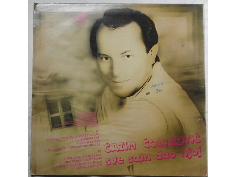 CAZIM COLAKOVIC — SVE SAM DAO NJOJ