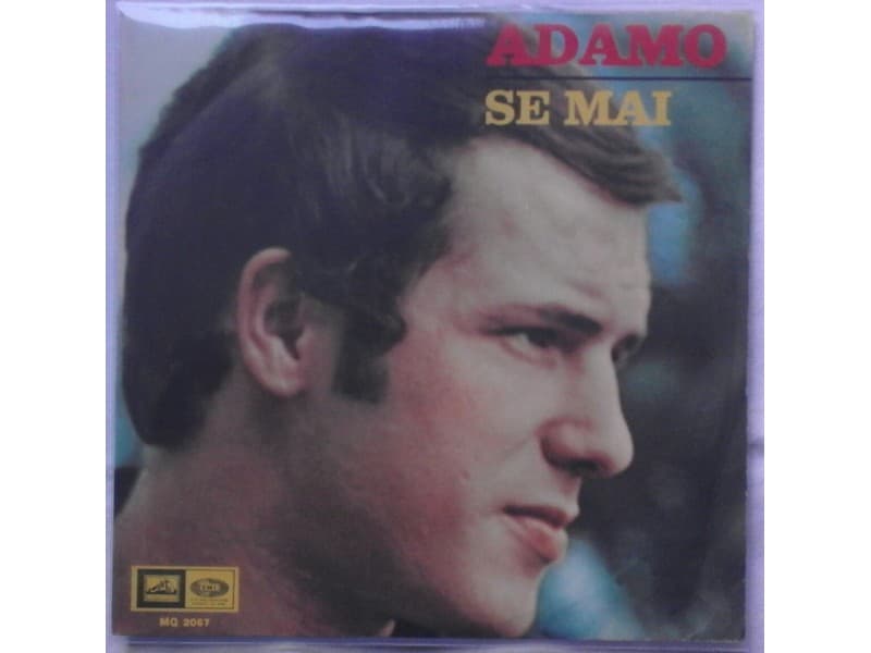 ADAMO — SE MAI / UNA CIOCCA DI CAPELLI