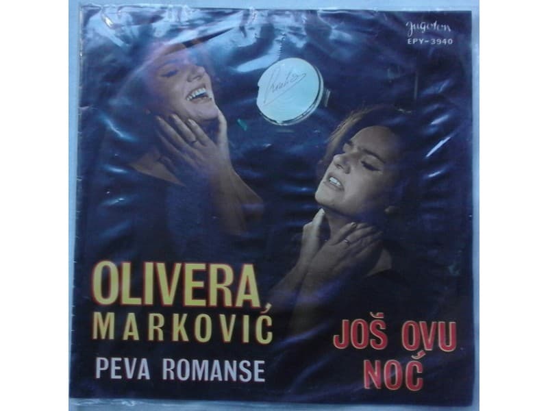 OLIVERA MARKOVIC — JOS OVU NOC