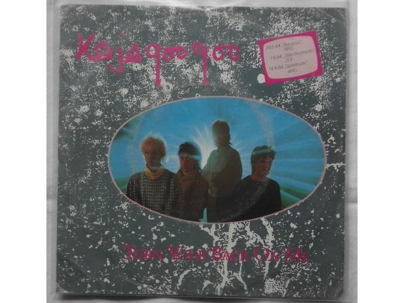 KAJAGOOGOO — TURN YOUR BACK ON ME