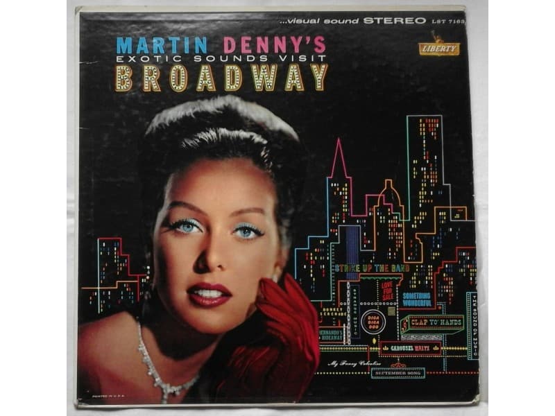 MARTIN DENNY`S — Exotic sounds visit Broadway