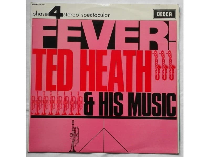 TED HEATH &;; HIS MUSIC — FEVER (U.K. Press )