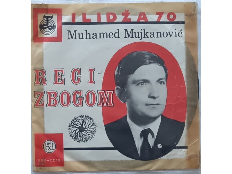 MUHAMED MUJKANOVIC — RECI ZBOGOM