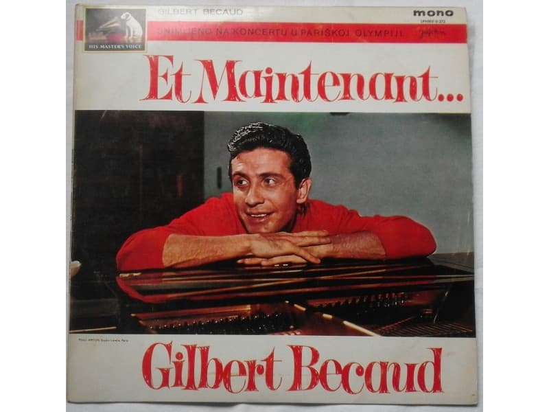 GILBERT BECAUD — ET MAINTENANT ...